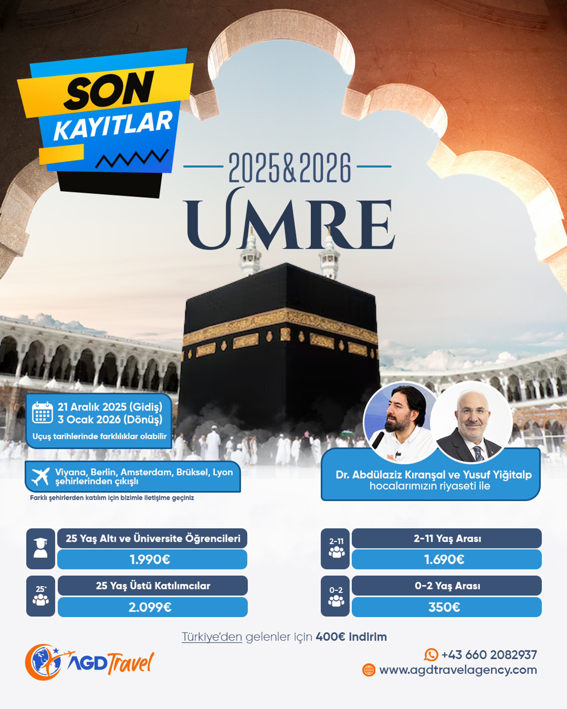 2025 Umresi için son kayıtlar!