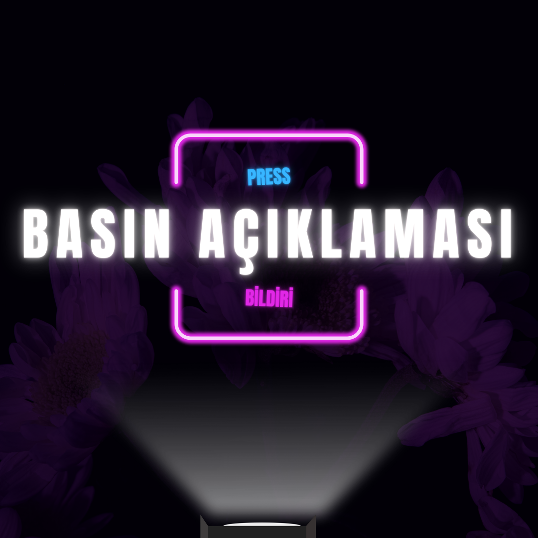 Basın Açıklaması